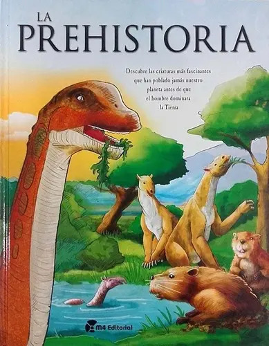 Libro La Prehistoria - Varios Autores, de Varios autores. Editorial M4 Editora