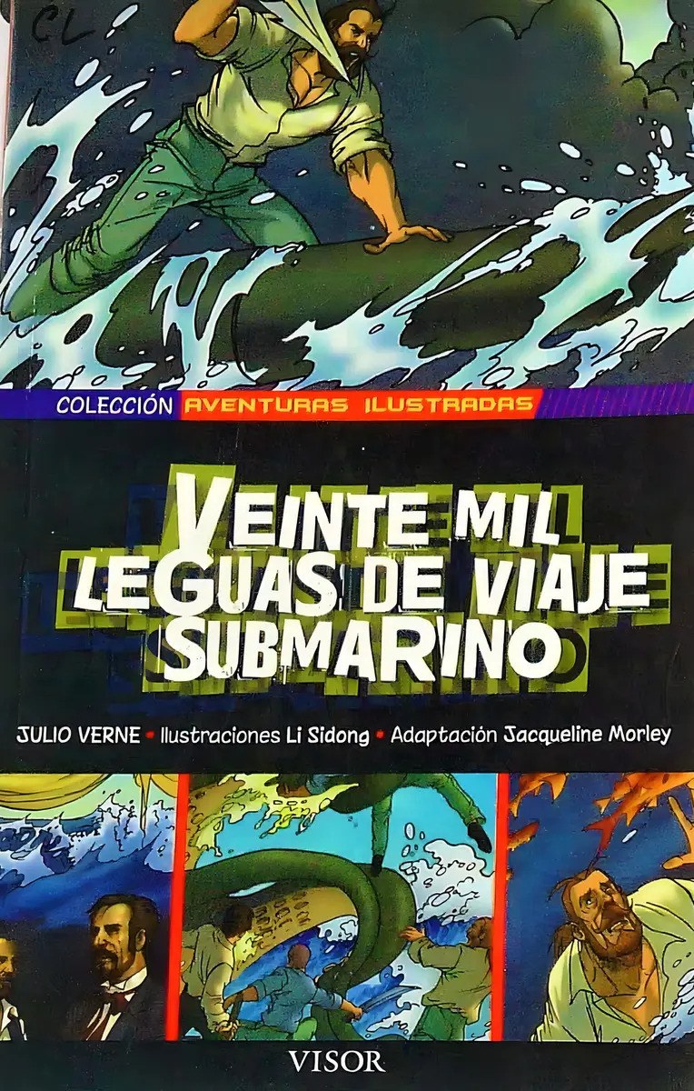 Veinte Mil Leguas De Viaje Submarino Coleccion Aventuras Ilustradas, De Julio Verne. Editorial Visor, Edición 1 En Español