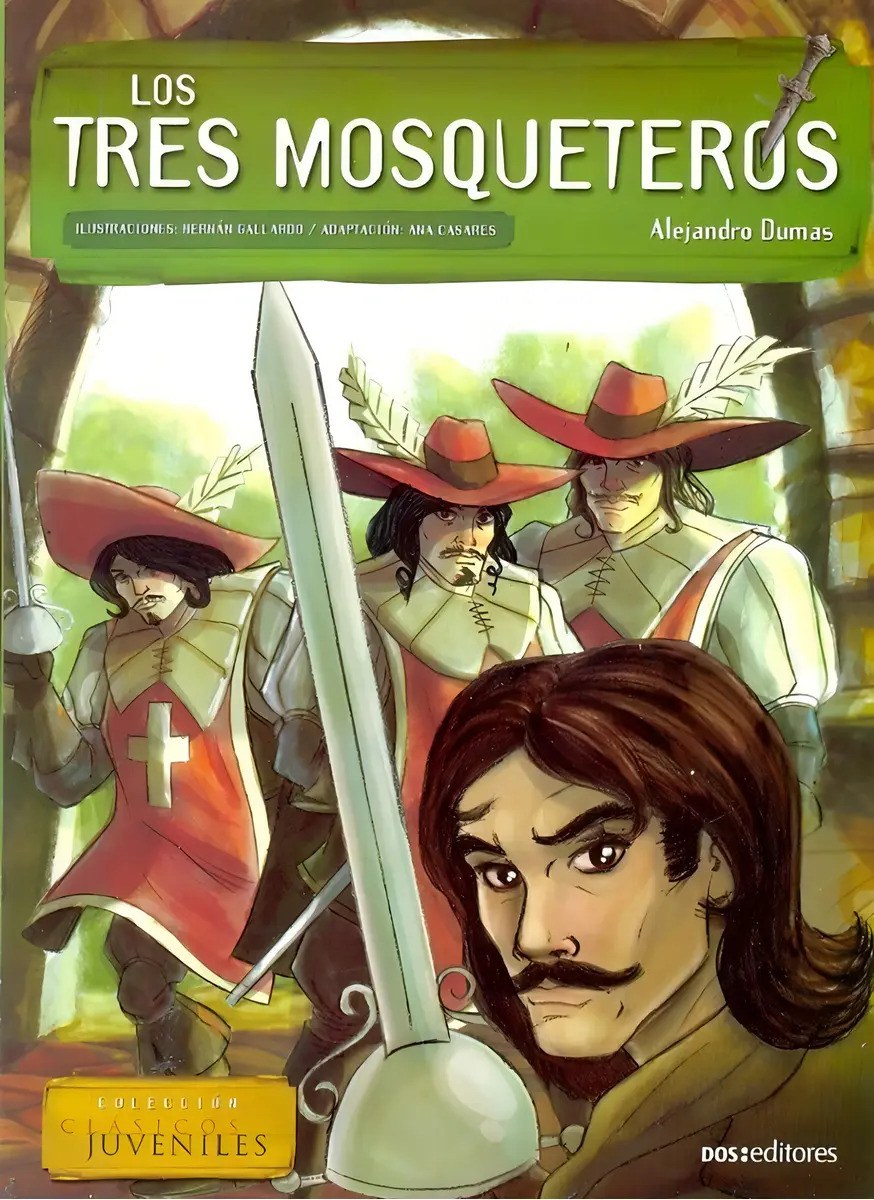 Libro Los tres mosqueteros, de Alejandro Dumas. Sin editorial